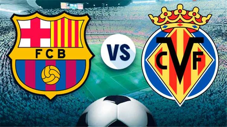 مباراة برشلونة وفياريال يلا شوت