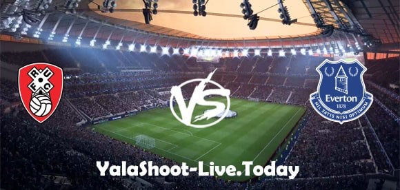 مباراة إيفرتون وروثيرهام يونايتد يلا شوت